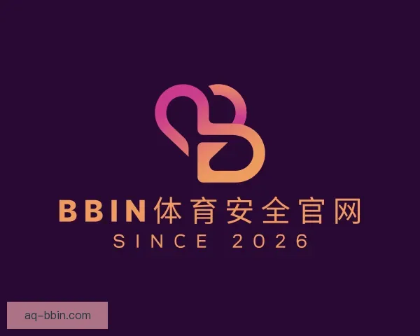 发现BBIN体育安全官网